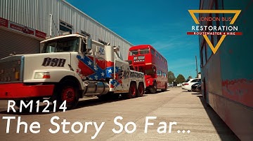 How We Restored A London Double Decker Bus | AEC Routemaster RM1214 The Story So Far.