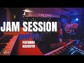 Jam session featuring kaesevyn pt1  xpression
