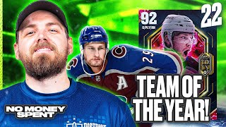 TEAM OF THE YEAR! | NHL 24 HUT NO MONEY SPENT! EP 22