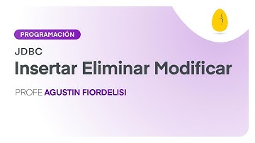 Insertar Eliminar Modificar | Programación | JDBC | V4 | Egg Educación