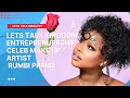 Lets Talk With Celeb Make Up Artist Rumbi Praise @rumbie_praise