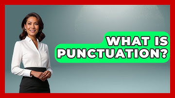 What Is Punctuation? - The Language Library