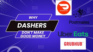 Why dashers aren't making good money