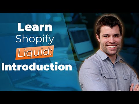 Shopify Liquid Tutorials