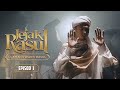 Jejak Rasul : Ulama Pewaris Rasul (2021) | Episod 1