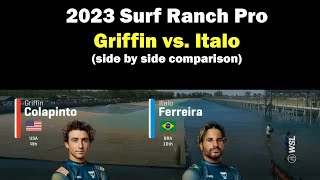 Surf Ranch 2023 - Men's Final Griffin vs. Italo side by side comparison