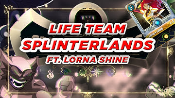 Lorna Shine | Life Team | Economical Rental | Splinterlands