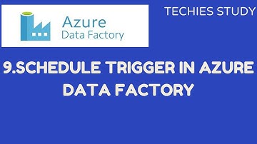 9  Schedule trigger in Azure Data Factory #azure #azuredatafactory