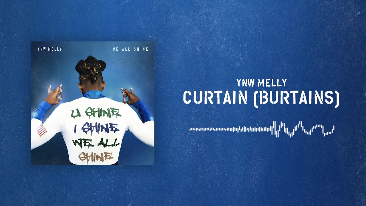 Download YNW Melly - Curtain (Burtains) [Official Audio]