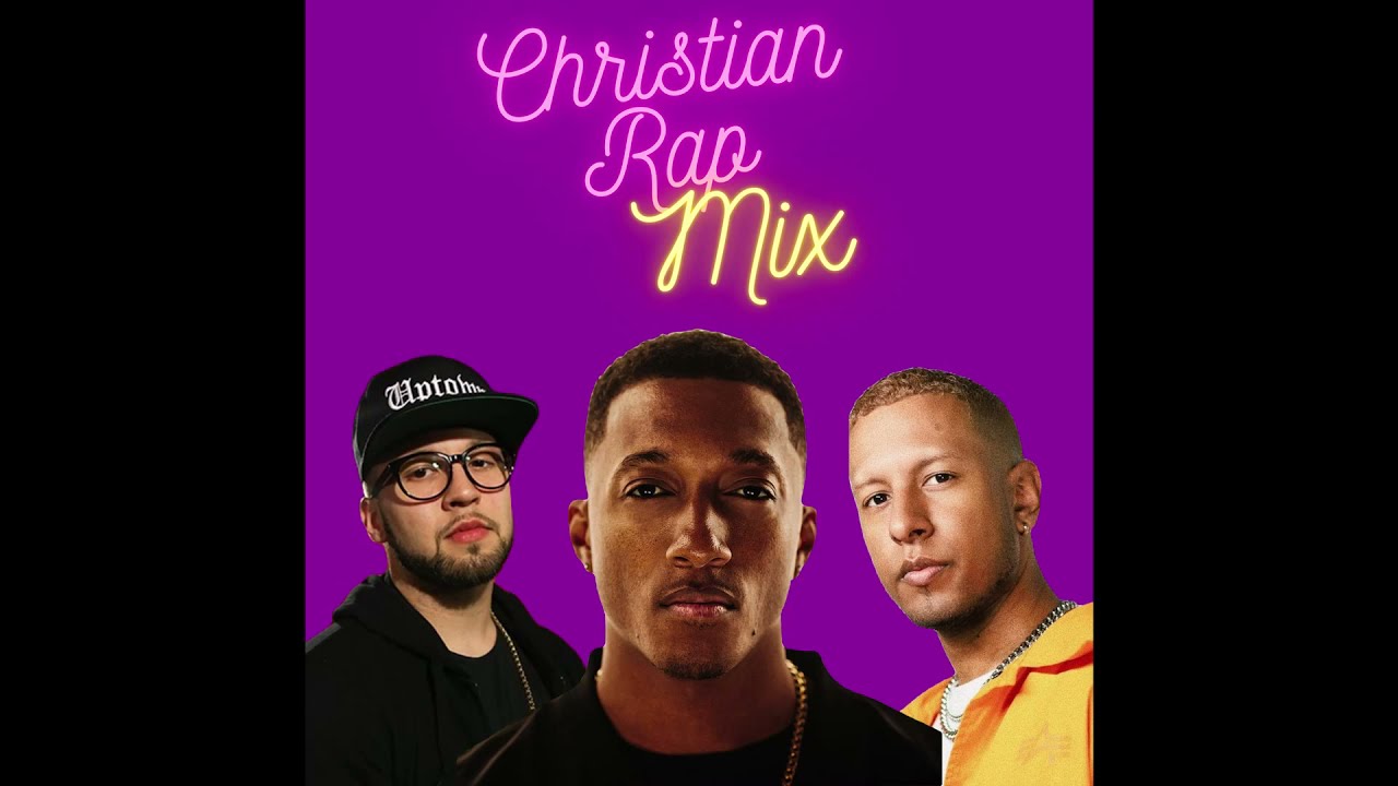 Christian Rap Mix [2021] YouTube