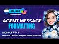 Formatting Agent Messages in Copilot Studio | AB‑620 | Module 1-2