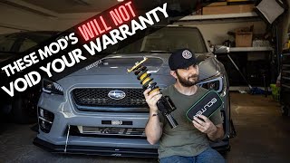 Modifications That Will NOT Void Your Warranty