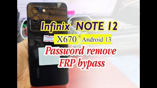 infinix Note 12  password remove | frp bypass android 13