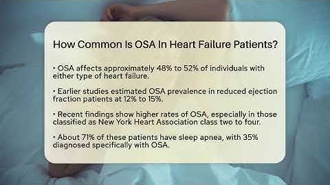 How Common Is OSA In Heart Failure Patients? - Sleep Apnea Support Network