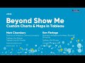 Beyond "Show Me" | Custom charts and maps in Tableau