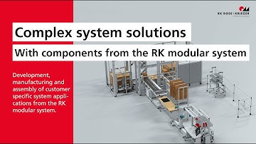 From components to complex system solutions – from a single source | RK Rose+Krieger