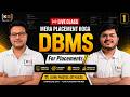 DBMS for Placements by Ekagra Sir | Complete Concepts + Questions | Mera Placement Hoga