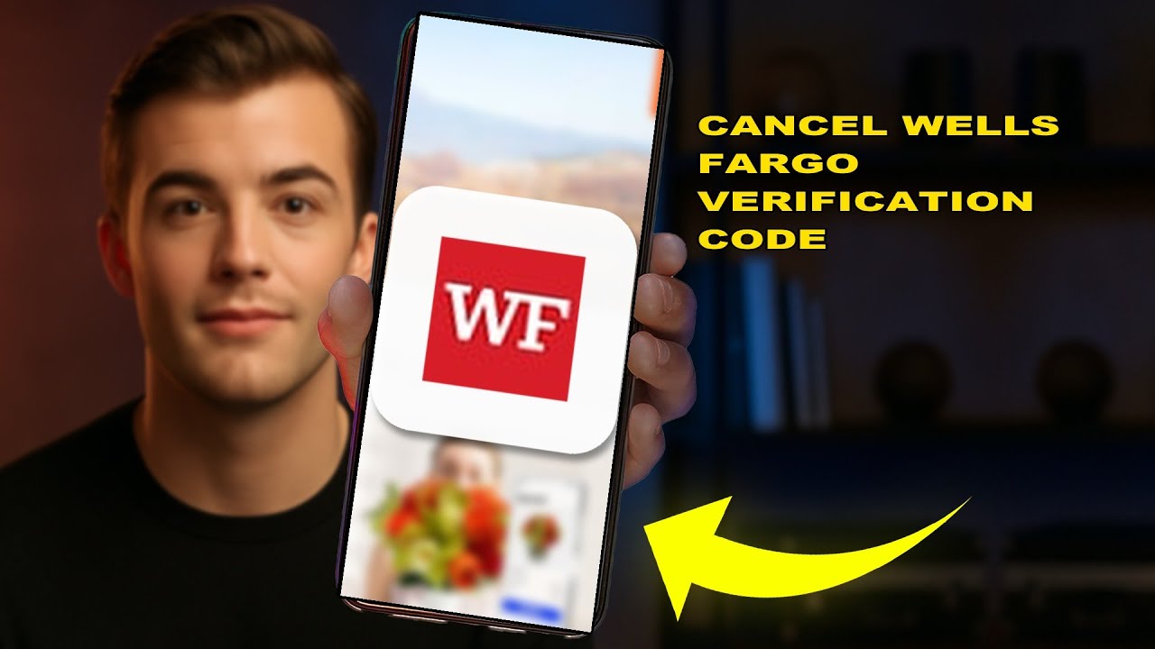 How To Cancel Wells Fargo Verification Code 2025 (STEP BY STEP) (2026)