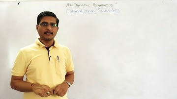 4.3 Dynamic Programming - Optimal Binary Search Tree