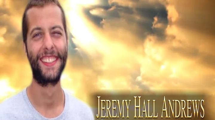Jeremy Andrews Memorial Tribute