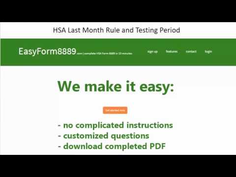 HSA Last Month Rule and Testing Period