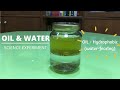 Why Oil and Water Don’t Mix | Oil and Water Experiment Explained | How To Mix Oil and Water |