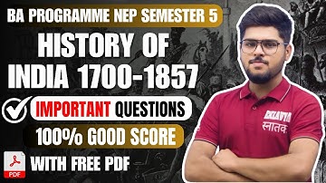 History of India 1700-1857 Most important questions in English Ba Program semester 5