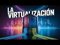 Guía COMPLETA de Virtualización Para Principiantes.