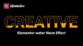 Elementor Water Wave Text Animation WordPress Elementor Pro Tutorial  Elementor Tips & Tricks