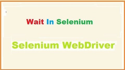Wait in Selenium