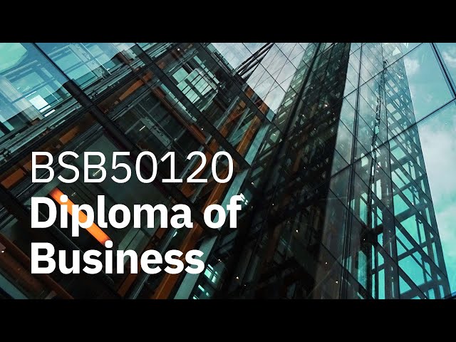 Watch Diploma of Business Overview on YouTube.