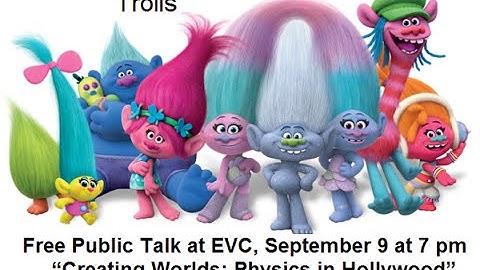 Creating Worlds   Physics in Hollywood