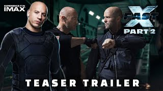 Fast X Part 2 (2025) | Fast and Furious 11 - #1 Trailer | Vin Diesel, Cody Walker, Dwayne Johnson