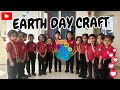 Earth Day Craft – Love the Planet, Learn with Fun!|| The Base School || LKG