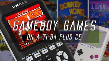 Play Any GameBoy Game on the TI-84 Plus CE!
