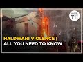 Uttarakhand haldwani violence  all you need to know