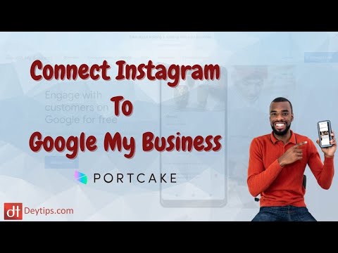 Connect Instagram To Google My Business | Google My Business Tutorial | Portcake Tutorial