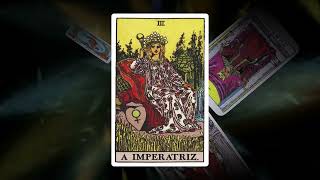 A IMPERATRIZ - Carta número 3 do Tarot