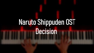 Naruto Shippuden OST - Decision | Piano Cover