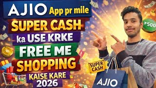 How To Use Supercash In Ajio Shopping App | Ajio Shopping App Mein Supercash Kaise Use Kare 2026 screenshot 3