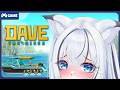 《 Game: Dave the Diver 》 BẮT KÁ VỀ THỊT ~ 4 BỮA MỖI ĐÊM ║ Shirone Mika