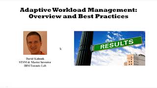 The #DB2Night Show 229: Adaptive Workload Management: Overview and Best Practices