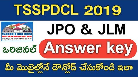 TSSPDCL JPO & JLM Official Answer key 2019 released, TSSPDCL JPO&JLM Provisional keys 2019 download