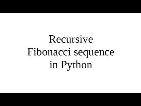 Recursive Fibonacci Sequence in Python