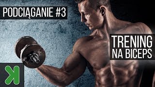 Trening na biceps: Podciąganie się podchwytem