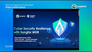 Cyber Security Resilience with Sangfor MDR Services