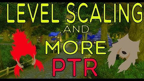 Trying out the new level scaling and more on the PTR 7.3.5