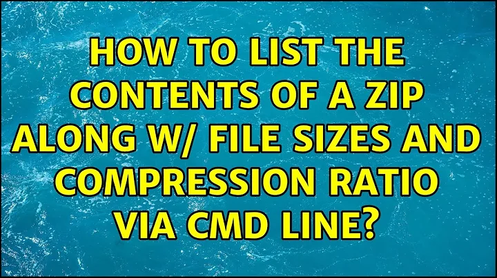How to list the contents of a zip along w/ file sizes and compression ratio via cmd line?