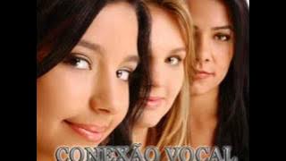 Conexão Vocal Forte Sou