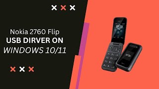 Nokia 2760 Flip USB Driver on Windows 10/11 Free Download